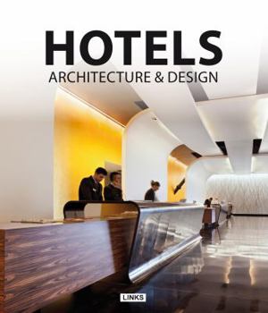 Hardcover Hotels: Architecture & Design Book