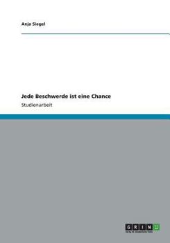 Paperback Jede Beschwerde ist eine Chance [German] Book