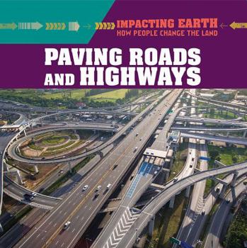 Library Binding Paving Roads and Highways Book