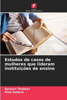 Paperback Estudos de casos de mulheres que lideram instituições de ensino [Portuguese] Book
