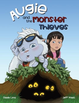 Hardcover Augie and the Monster Thieves Book