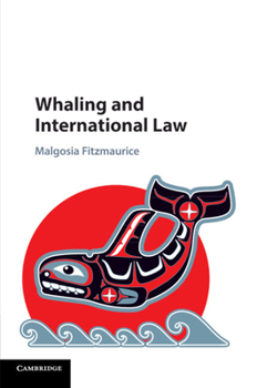 Paperback Whaling and International Law Book