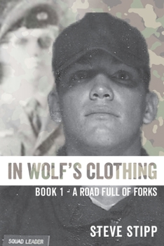 Paperback In Wolf's Clothing: : Book 1 - A Road Full of Forks Book
