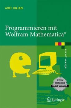 Paperback Programmieren Mit Wolfram Mathematica(r) [German] Book