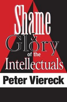 Paperback Shame & Glory of the Intellectuals Book