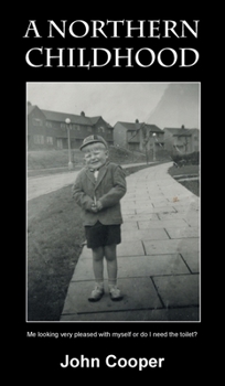 Hardcover A Northern Childhood Book