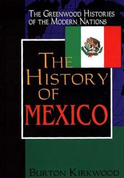 Hardcover The History of Mexico Book