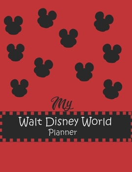 Paperback My Walt Disney World Planner: Trip Disney Cruise Book World Vacation Planner Book