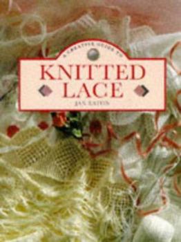 Paperback A Creative Guide to Knitted Lace Book