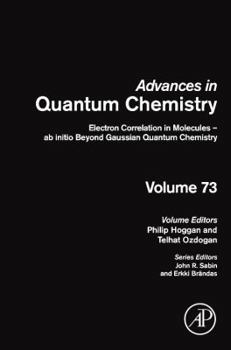 Hardcover Electron Correlation in Molecules - AB Initio Beyond Gaussian Quantum Chemistry: Volume 73 Book
