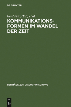 Hardcover Kommunikationsformen im Wandel der Zeit [German] Book