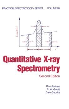 Hardcover Quantitative X-Ray Spectrometry Book