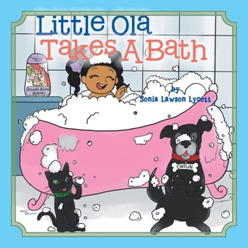 Paperback Little Ola Takes a Bath Book