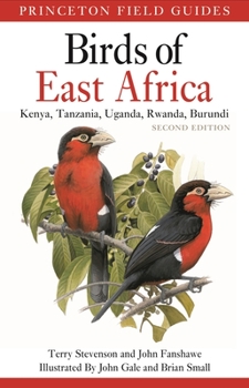 Paperback Birds of East Africa: Kenya, Tanzania, Uganda, Rwanda, Burundi Second Edition Book