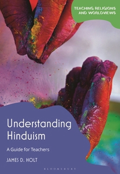Hardcover Understanding Hinduism: A Guide for Teachers Book