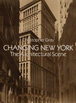 Paperback Changing New York: The Architectural Scene Book