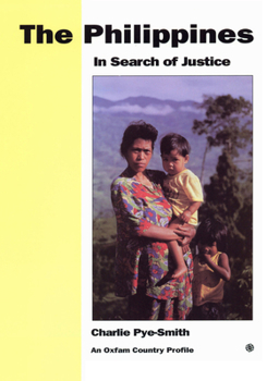 Paperback The Philippines: In Search of Justice Book