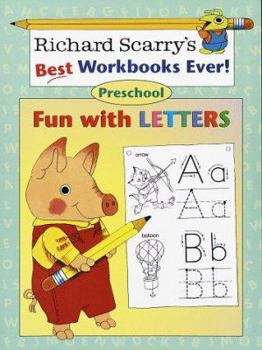 Paperback Fun with Letters: Preschool (Richard Scarry Workbooks) Book