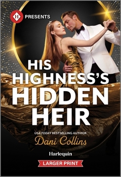 Mass Market Paperback His Highness's Hidden Heir [Large Print] Book