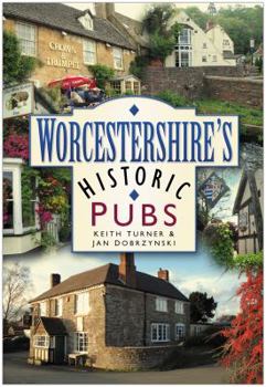 Paperback Worcestershire's Historic Pubs Book
