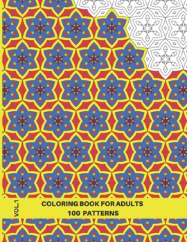 Paperback Advanced Geometric Coloring Book for Adults: Very Detailed Coloring Book for Adults, 100 Patterns, Volume 1, 8.5x11 Book