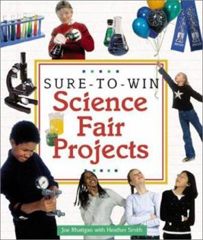 Hardcover Sure-To-Win Science Fair Projects Book