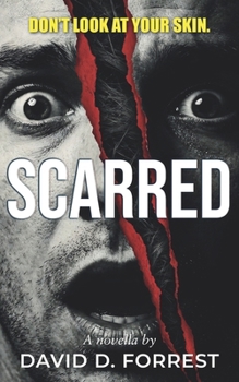 Paperback Scarred: A Visceral Body Horror Book