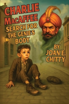Paperback Charlie MacAffee: Search for the Genie's Body Book