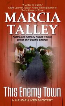 Mass Market Paperback This Enemy Town: A Hannah Ives Mystery Book