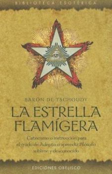 Paperback La Estrella Flamigera [Spanish] Book