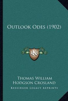 Paperback Outlook Odes (1902) Book