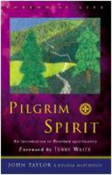 Paperback Pilgrim Spirit: An Introduction to Reformed Spirituality Book