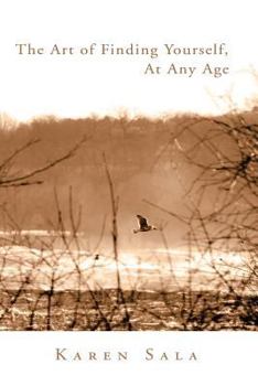 Paperback The Art of Finding Yourself at Any Age Book