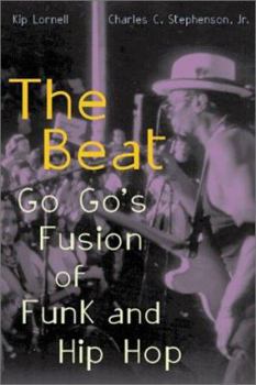Paperback Beat: Go Go's Fusion of Funk and Hip Hop Book