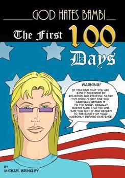 Paperback God Hates Bambi - The First 100 Days Book