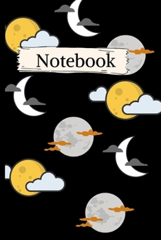 Notebook: Moon Notebook/Journal.Cute Moon types Notebook/Journal.Crescent,Full moon.