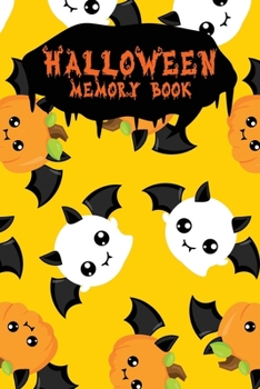 Halloween Memory Book: An Activity Book for Kids to Record Their Halloween Day | Coloring | Drawing | Journaling | Ghost Bat 2 (Trick or Treat)