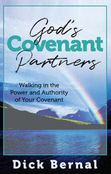 Paperback God's Covenant Partners: Walking in the Power and Authority of Your Covenant Book