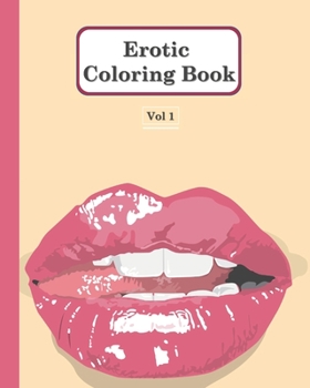 Paperback Erotic Coloring Book - Vol 1: 40 abstract nude drawing for Adults [French] Book