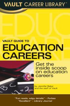 Paperback Vault Guide to Education Careers Book