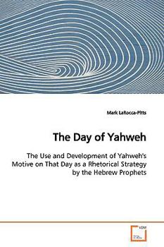Paperback The Day of Yahweh Book