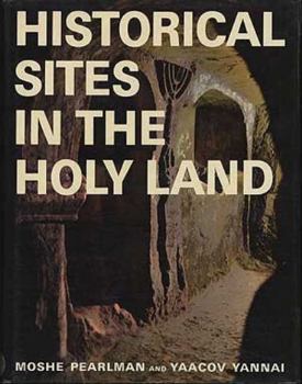 Hardcover Historical Sites in the Holy Land Book