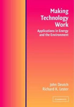 Paperback Making Technology Work: Applications in Energy and the Environment Book