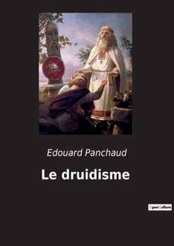 Paperback Le druidisme [French] Book