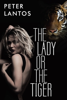 Paperback The Lady or the Tiger Book