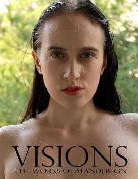 Paperback Visions: The works of M. Anderson Book