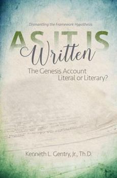 Paperback As It Is Written: The Genesis Account Literal or Literary? Book