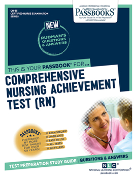 Paperback Comprehensive Nursing Achievement Test (Rn) (Cn-35): Passbooks Study Guide Volume 35 Book