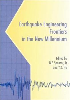 Hardcover Earthquake Engineering Frontiers in the New Millennium Book