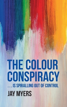 Paperback The Colour Conspiracy Book